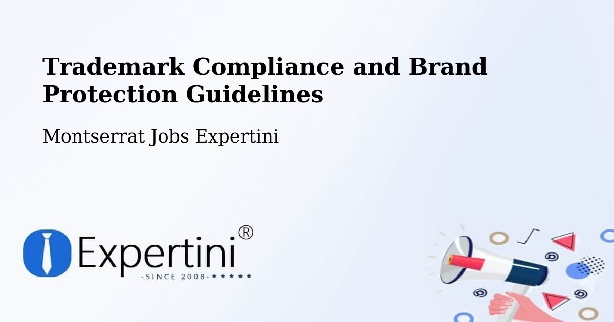 Trademark & Brand Protection Guidelines – Montserrat - Montserrat Jobs Expertini